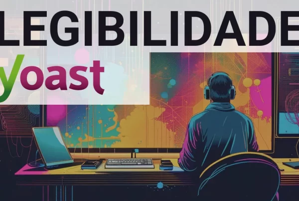 Análise de Legibilidade com o Plugin Yoast SEO
